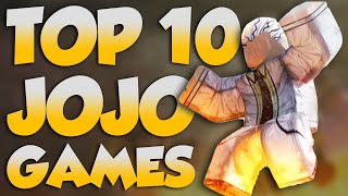 Top 10 Roblox Jojo Games Jojos Bizarre Adventures [upl. by Desiri]