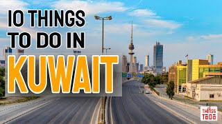 10 Things To Do in Kuwait with the Kids [upl. by Misaq]