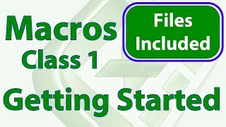 Excel Macro Class 1  Getting Started Programming Macros [upl. by Enyalaj]