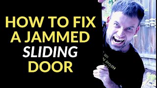 How to Fix a Jammed Sliding Door Easy DIY [upl. by Huberman451]