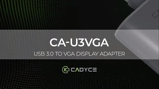 USB 30 to VGA Display Adapter  Cadyce CAU3VGA [upl. by Tierney168]