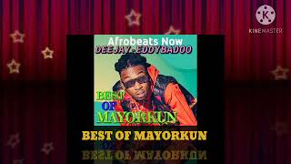 Mayorkun Music Mix Latest 2021 Naija Afrobeat Mix Best Of Mayorkun Deejay  Eddybadoo [upl. by Garett]