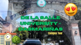 De La Salle UniversityDasmariñas DLSUD Campus Tour 🏫 [upl. by Cavanaugh340]