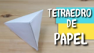 COMO HACER UN TETRAEDRO DE PAPEL [upl. by Cirted]