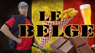 LE BELGE  LE PETIT GUIDE DES CLICHES [upl. by Salita]