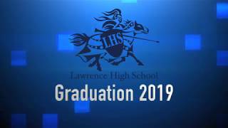 LHS Graduation 2019 [upl. by Evets]