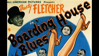 Boardinghouse Blues 1948  Moms Mabley Dusty Fletcher AllBlack Cast [upl. by Lienet]