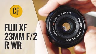 Fuji XF 23mm f2 lens review with samples [upl. by Sunev]