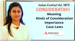 Indian Contract Act Lecture Consideration Meaning Kinds Importance [upl. by Mccurdy]