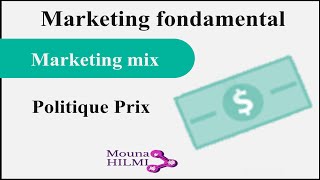 Marketing Mix La politique de prix [upl. by Itirp]