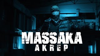 Massaka  Akrep Official Video 4K [upl. by Bultman166]