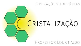 cristalização  completo [upl. by Abehs698]