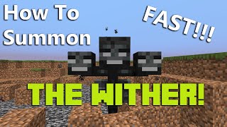 How To Summon A Wither In Minecraft 116 Fast  Minute Minecraft Tips [upl. by Alage]