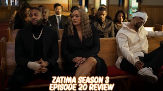 Zatima Season 3 Episode 20 Review [upl. by Erdried]