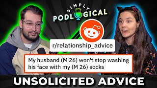 Giving Reddit Relationship Advice  SimplyPodLogical 35 [upl. by Lenni]