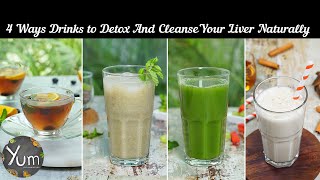 4 Ways Drinks To Detox amp Cleanse Your Liver Naturally [upl. by Rexford]