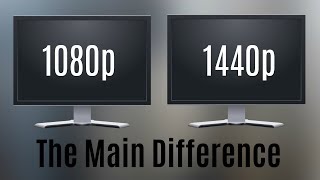 1080p vs 1440p  The Main Difference [upl. by Dahaf825]