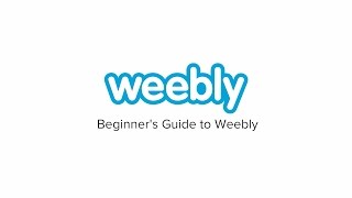 Beginners Guide to Weebly [upl. by Jolenta]