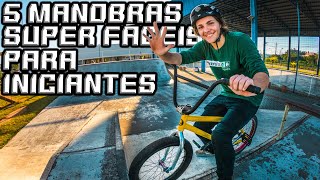 Aprenda a fazer 5 MANOBRAS Fáceis na sua bicicleta bmx mtb etc TUTORIAL [upl. by Aikel]