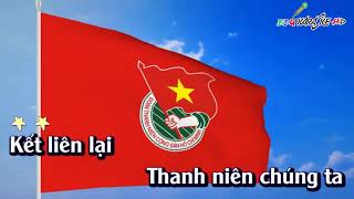 Thanh niên làm theo lời Bác II Đoàn ca II Karaoke II Beat [upl. by Norrie113]