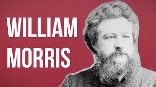 POLITICAL THEORY  William Morris [upl. by Ralfston]