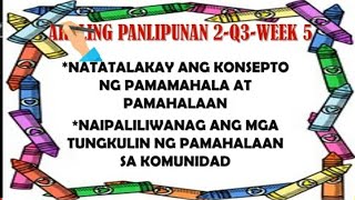 MGA TUNGKULIN NG PAMAHALAAN sa KOMUNIDAD [upl. by Darton]