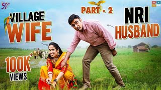 Village Wife amp NRI Husband  Part2  Nandus World  Teugu Vlog  Tamada Media [upl. by Sadira]