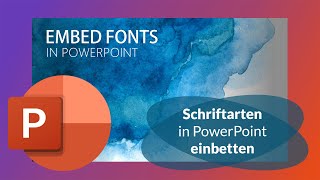 Schriftarten in PowerPoint einbetten  Tutorial 2023 [upl. by Minni]