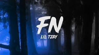 Lil Tjay  FN Lyrics [upl. by Colfin]