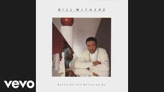 Bill Withers  Something That Turns You On Official Audio [upl. by Kariv386]