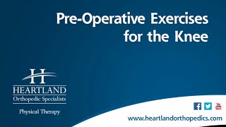 PreOperative Exercises for Total Knee Replacement [upl. by Inait277]