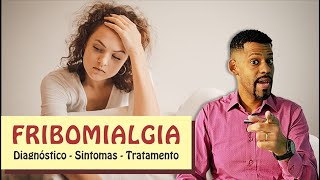 Os sintomas e o tratamento da Fibromialgia  Ser Saudável [upl. by Hobey]