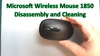 Microsoft Wireless Mouse 1850 Disassembly and Clean [upl. by Shulman689]