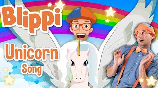 Blippi  Unicorn Song  MORE   Song for Kids  Educational Videos for Kids [upl. by Heda]