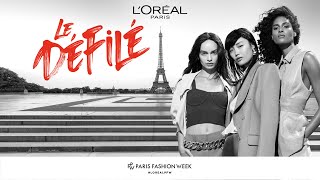 Le Défilé L’Oréal Paris [upl. by Darryn]