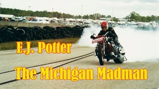 EJ Potter the Michigan Madman [upl. by Yggep]