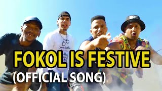 Fokol is Festive  Official Cape Town Song [upl. by Allianora]