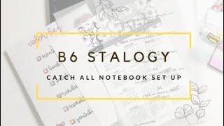 B6 Stalogy Catch All Notebook Set Up [upl. by Suravart93]