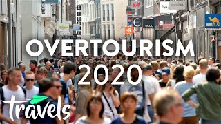 Worst Places for Over Tourism in 2020  MojoTravels [upl. by Nevin]