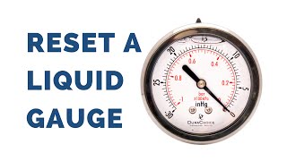 How to Reset a Liquid Filled Pressure Gauge [upl. by Byron]