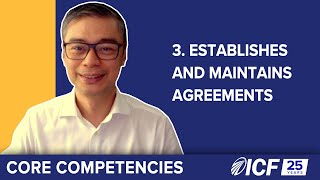 ICF Core Competency 3 Establishes and Maintains Agreements [upl. by Nauqyt]