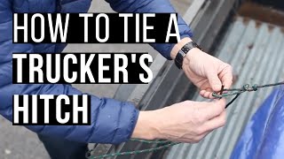 How To Tie A Truckers Hitch [upl. by Liban10]