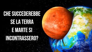 E se la Terra si Scontrasse con Marte Quale Pianeta Sopravviverebbe [upl. by Hedaza422]