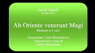 Jacob Handl Jacobus Gallus 15501591  Ab Oriente Venerunt Magi [upl. by Onaimad]