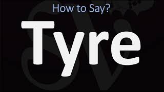 How to Pronounce Tyre BIBLE Lebanon [upl. by Siaht]