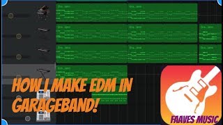 How to make EDM IN GarageBand [upl. by Joseito]