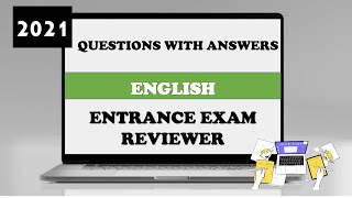 Entrance Exam Reviewer 2021  Common Questions with Answers in English [upl. by Ibrab489]