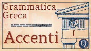 Grammatica del greco antico 4 accenti I [upl. by Meryl]