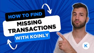 How To Find Your Missing Crypto Transactions FAST With Koinly [upl. by Elga]