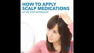 How to apply scalp medications [upl. by Aitropal]